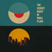 The Secret Diary of Nora Plain (2017)
